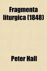 Fragmenta liturgica (1848)