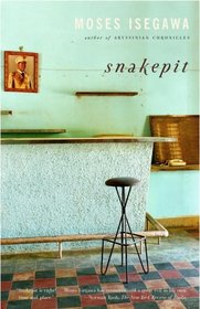 Snakepit : A Novel (Vintage International)