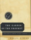 Garden Of The Prophet, The (Kahlil Gibran Pocket Library)