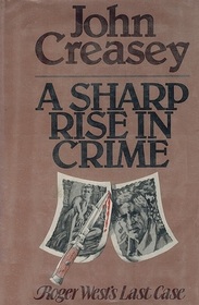 A Sharp Rise in Crime (Inspector West, Bk 43)