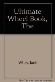 The Ultimate Wheel Book