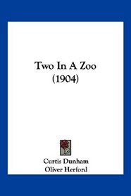 Two In A Zoo (1904)