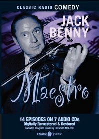Jack Benny: Maestro (Old Time Radio)