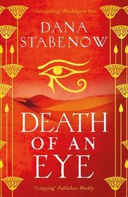 Death of an Eye (Eye of Isis, Bk 1)