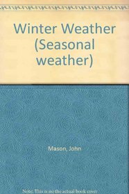 Winter Weather (Seasonal weather)
