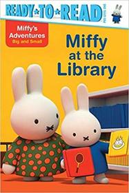 Miffy at the Library (Miffy's Adventures Big and Small) (Ready-to-Read Level 1)