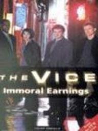 Vice - Immoral Earnings (The vice) (v. 1)
