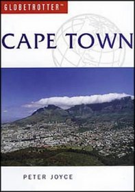 Cape Town Travel Guide (Globetrotter Travel Guide)