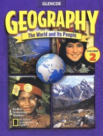 Geography: The World and Its People, Volume 2, Student Edition