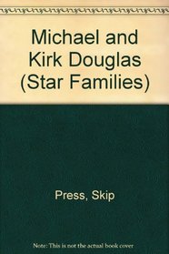 Michael and Kirk Douglas (Star Families)