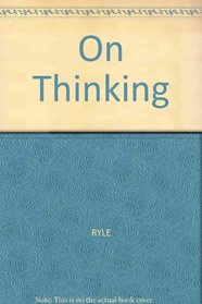 On Thinking