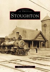 Stoughton   (MA)  (Images  of  America)