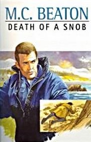 Death of a Snob (Hamish MacBeth, Bk 6) (Large Print)