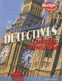 United Kingdom: Destination Detectives (Destination Detectives)