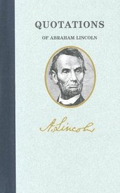 Abraham Lincoln (Quote/Unquote)