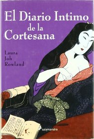 El Diario Intimo De La Cortesana (Misterios Hist=ricos)