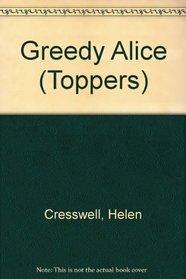 Greedy Alice (Toppers)