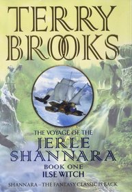 The Voyage of the Jerle Shannara 1: Ilse Witch (The Voyage of the Jerle Shannara)