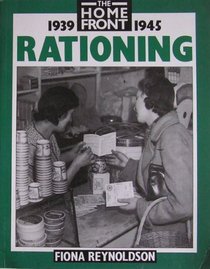 Rationing (Home Front S.)