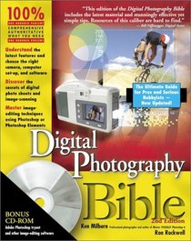 Digital Photography Bible, Second Edition