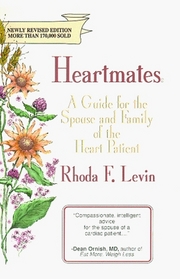 Heartmates: A Guide for the Spouse and Family of the Heart Patient