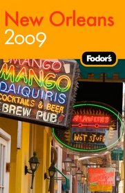 Fodor's New Orleans 2009 (Fodor's Gold Guides)