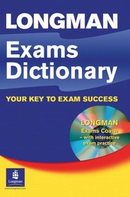 Longman Exams Dictionary with CD-ROM (paper) (Longman Exams)