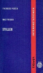 Max Frisch, Stiller: Interpretation (Interpretationen fur Schule und Studium) (German Edition)