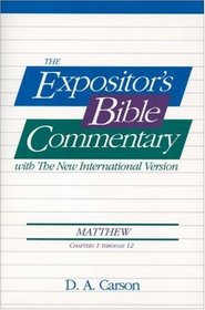 Matthew, Vol.1 (Ch. 1-12), The Expositor's Bible Commentary