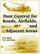Dust Control for Roads, Airfields, and Adjacent Areas