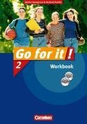 Go for it! 2. Workbook mit CD-ROM und Lieder-/Text-CD