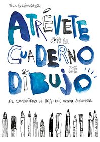 Atrvete con el cuaderno de dibujo: El compaero de viaje del urban sketcher (Spanish Edition)