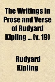 The Writings in Prose and Verse of Rudyard Kipling; Kim