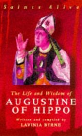 Life Wisdom Augustine Hippo (Saints Alive S.)