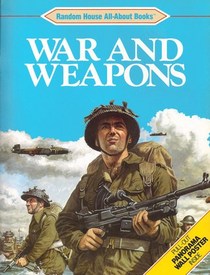 War & Weapons (All-About Books)