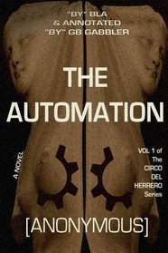The Automation: Vol. 1 of the Circo del Herrero Series (Volume 1)