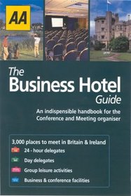 AA The Business Hotel Guide