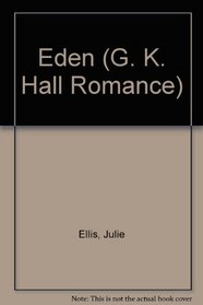 Eden (G K Hall Large Print Book Series (Cloth))