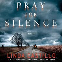 Pray for Silence: A Thriller (Kate Burkholder)