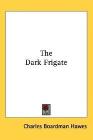 The Dark Frigate