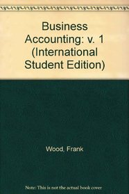 Business Accounting: v. 1 (International Student Edition)