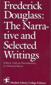 The narrative and selected writings (Modern Library college editions)