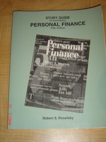 Personal Finance, 5th Edition. Study Guide