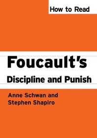 How to Read Foucault's Discipline and Punish (How to Read Theory)