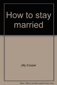 How to stay married