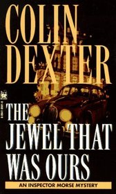 The Jewel That Was Ours (Inspector Morse, Bk 9)