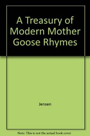 A Treasury of Modern Mother Goose Rhymes