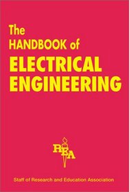 The Handbook of Electrical Engineering (Handbooks & Guides)