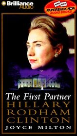 First Partner, The : Hillary Rodham Clinton