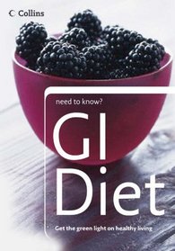 GI and GL Diet (Collins Need to Know?)